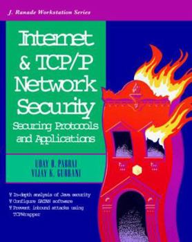 Paperback Internet and TCP/IP Network Security: Securing Protocols and Applications Book