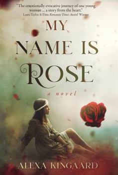 Hardcover My Name is Rose Book