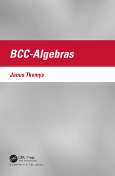 Hardcover Bcc-Algebras Book