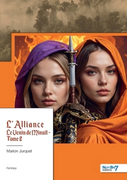 Paperback L'alliance - Tome 2 [French] Book