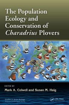 Hardcover The Population Ecology and Conservation of Charadrius Plovers Book