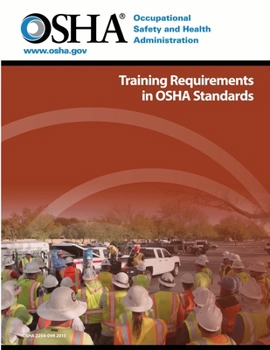 Paperback Training Requirements in OSHA Standards Book