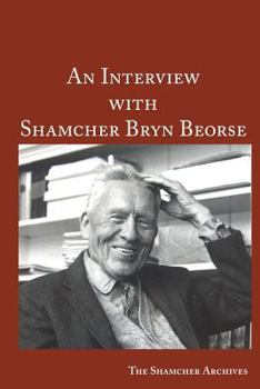 Paperback An Interview with Shamcher Bryn Beorse Book