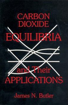 Paperback Carbon Dioxide Equilibria and Their Applications Book