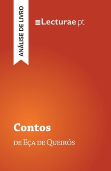 Contos — Eça de Queirós (análise de livro) (Portuguese Edition)