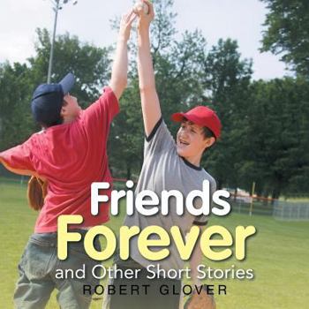 Paperback Friends Forever and Other Short Stories Book