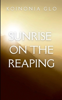 Sunrise on the Reaping