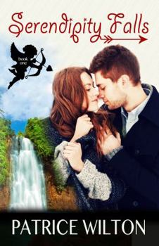 Serendipity Falls - Book #1 of the Serendipity Falls