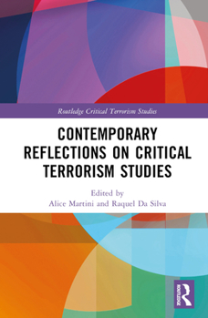 Hardcover Contemporary Reflections on Critical Terrorism Studies Book