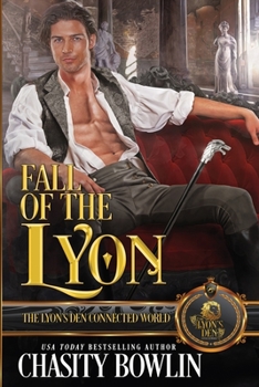 Fall of the Lyon: The Lyon's Den - Book  of the Lyon's Den Connected World