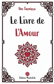 Paperback Le Livre de L'Amour [French] Book