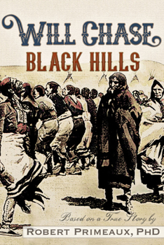 Paperback Will Chase, the Black Hills Book