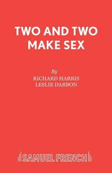 Paperback Two and Two Make Sex Book