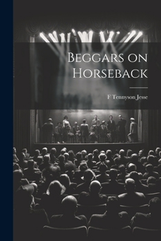 Paperback Beggars on Horseback Book