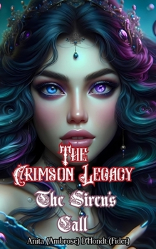 Paperback The Crimson Legacy Book 2 - The Siren's Call Book