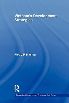 Vietnam's Development Strategies - Book  of the Routledge Contemporary Southeast Asia Series