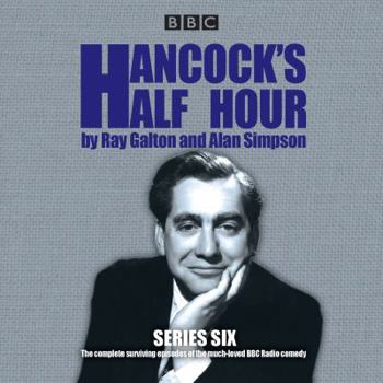 Audio CD Hancock's Half Hour: Series 6: 14 Episodes of the Classic BBC Radio Comedy Series Book