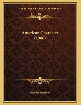 Paperback American Character (1906) Book