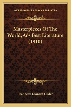 Paperback Masterpieces Of The World's Best Literature (1910) Book