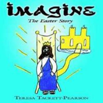 Paperback Imagine: The Easter Story Book
