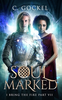 Soul Marked - Book #1 of the After the Fire