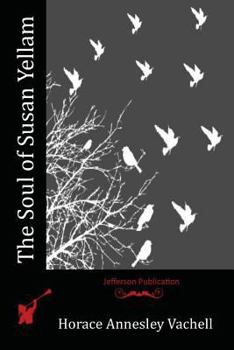 Paperback The Soul of Susan Yellam Book