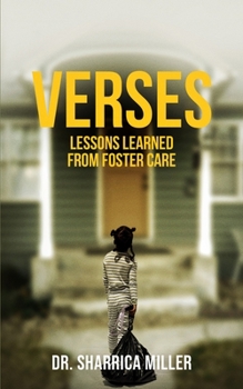 Paperback Verses: Lessons Learned From Foster Care Book