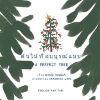 Paperback A Perfect Tree: Thai English Translation [Large Print] Book