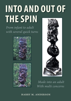 Paperback Into and Out of the Spin Book