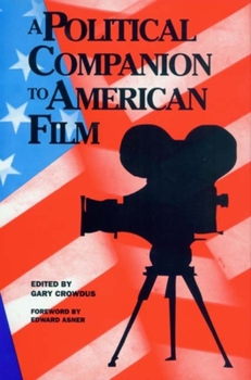 Paperback A Political Companion to American Film Book