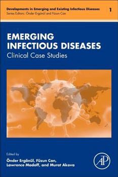 Hardcover Emerging Infectious Diseases: Clinical Case Studies Volume 1 Book