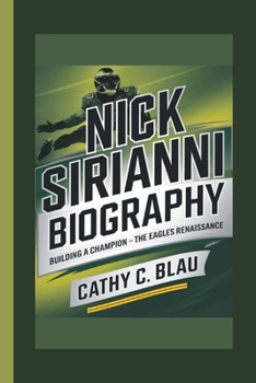 Paperback Nick Sirianni: Building a Champion - The Eagles Renaissance Book