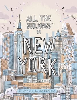 Hardcover All the Buildings in New York: That I've Drawn So Far Book