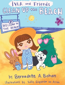 Hardcover Iyla and Friends Clean up the Beach Book