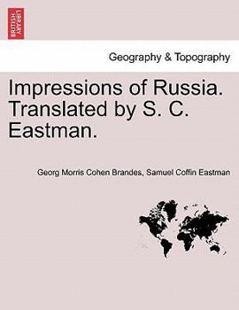 Paperback Impressions of Russia. Translated by S. C. Eastman. Book