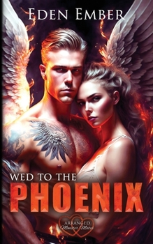 Paperback Wed to the Phoenix Book