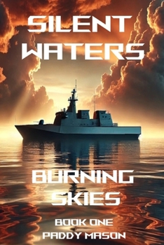 Paperback Silent Waters: Burning Skies Book