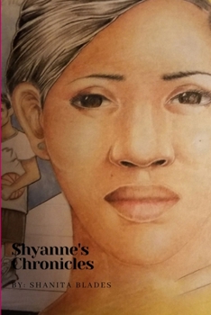 Paperback Shyanne's Chronicles Book