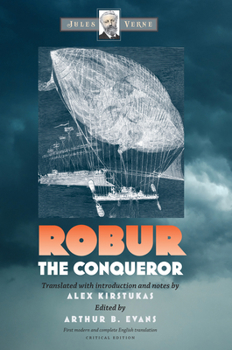 Robur-le-Conquérant - Book #29 of the Extraordinary Voyages
