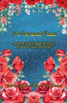 Paperback An Unexpected Chance Book