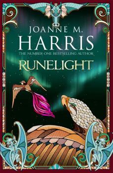 Runelight - Book #2 of the Runemarks