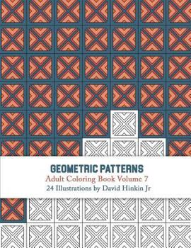 Paperback Geometric Patterns - Adult Coloring Book Vol. 7 Book