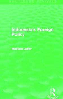 Paperback Indonesia's Foreign Policy (Routledge Revivals) Book