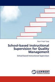 Paperback School-based Instructional Supervision for Quality Management Book