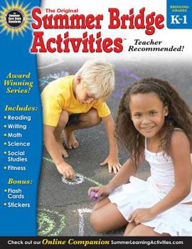 Summer Bridge Activities®, Grades K - 1 - Book  of the Summer Bridge Activities