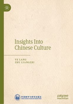 Insights Into Chinese Culture