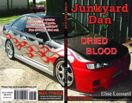 Paperback Dried Blood - Book 2 of the Junkyard Dan series Book