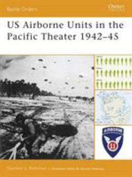 Paperback US Airborne Units in the Pacific Theater 1942-45 Book