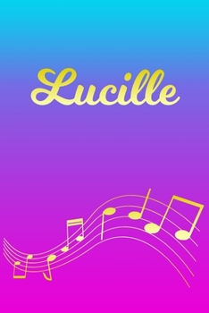 Lucille: Sheet Music Note Manuscript Notebook Paper | Pink Blue Gold  Personalized Letter L Initial Custom First Name Cover | Musician Composer ... Notepad Notation Guide | Compose Write Songs