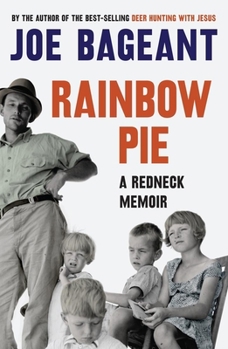 Paperback Rainbow Pie: A Redneck Memoir Book